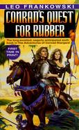 Conrad's Quest for Rubber cover