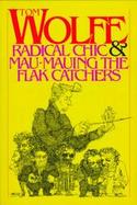 Radical Chic and Mau-Mauing the Flak Catchers cover