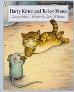 Harry Kitten and Tucker Mouse cover