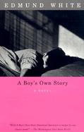 A Boy's Own Story cover
