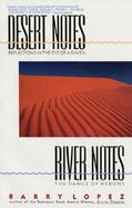 Desert Notes: Reflections in the Eye of a Ravens and River Notes: The Dance of Herons cover