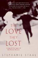 The Love They Lost Living With the Legacy of Our Parents' Divorce cover