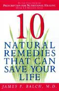 10 Natural Remedies That Can Save Your Life cover