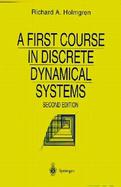 A First Course in Discrete Dynamical Systems cover
