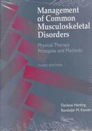 Management of Common Musculoskeletal Disorders Physical Therapy Principles and Methods cover