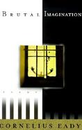 Brutal Imagination Poems cover