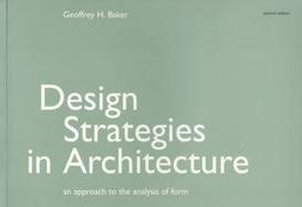 Design Strategies for Architecture An Approach to the Analysis of Form cover