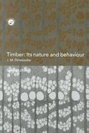 Timber Its Nature and Behavior cover