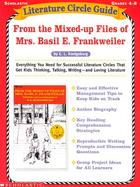 Literature Circle Guide From the Mixed-Up Files of Mrs. Basil E. Frankweiler cover