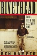 Rivethead Tales from the Assembly Line cover