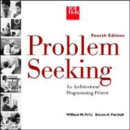 Problem Seeking An Architectural Programming Primer cover