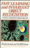 Fast Learning and Invariant Object Recognition: The Sixth-Generation Breakthrough cover