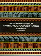 Designs and Patterns from North African Carpets and Textiles. cover