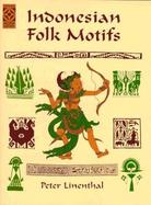 Indonesian Folk Motifs cover
