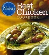 Pillsbury Best Chicken Cookbook Favorite Recipes from America's Most-Trusted Kitchens cover