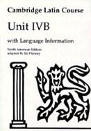 Cambridge Latin Course, Unit IV B: North American Edition cover