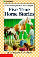 Five True Horse Stories cover
