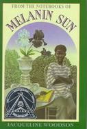 From the Notebooks of Melanin Sun cover