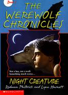 The Werewolf Chronicles #01: Night Creature cover