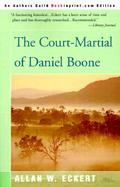The Court-Martial of Daniel Boone A Novel cover