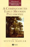 A Companion to Early Modern Philosophy cover