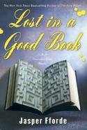 Lost in a Good Book: A Thursday Next Novel cover