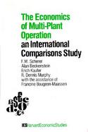 The Economics of Multi-Plant Operation An International Comparisons Study cover