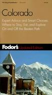 Fodor's Gold Guide Colorado: Expert Advice and Smart Choices: Where to Stay, Eat, and Explore on and Off the Beaten Path cover