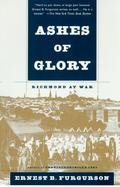 Ashes of Glory Richmond at War cover