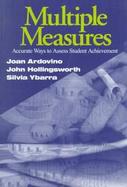 Multiple Measures Accurate Ways to Assess Student Achievement cover