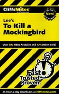 Cliffsnotes on Lee's to Kill a Mockingbird cover