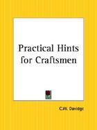 Practical Hints for Craftsmen cover