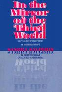 In the Mirror of the Third World Capitalist Development in Modern Europe cover