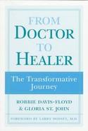 From Doctor to Healer The Transformative Journey cover