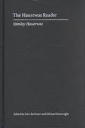 The Hauerwas Reader cover