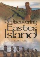 Rediscovering Easter Island How History Is Invented cover