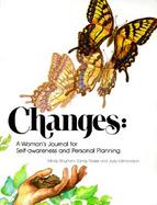 Changes A Woman's Journal for Self-Awareness and Personal Planning cover