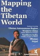 Mapping the Tibetan World cover