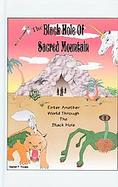 The Black Hole Of Sacred Mountain cover