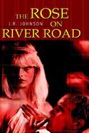 The Rose on River Road cover