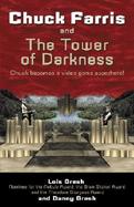 Chuck Farris and the Tower of Darkness An Action Story About Play Station 2 cover