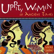 Uppity Women of Ancient Times cover