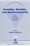 Partiality, Modality, and Nonmonotonicity cover