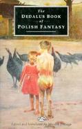 The Dedalus Book of Polish Fantasy cover