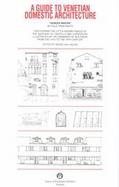 A Guide to Venetian Domestic Architecture cover