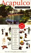 Acapulco: Your Personal Guide cover