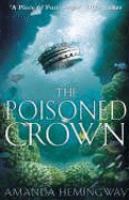 The Poisoned Crown (Sangreal Trilogy) cover