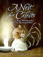 A Nest for Celeste A Story About Art, Inspiration, and the Meaning of Home cover