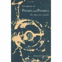 Perceptions of Phobia and Phobics The Quest for Control cover