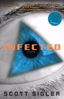 Infected A Novel cover